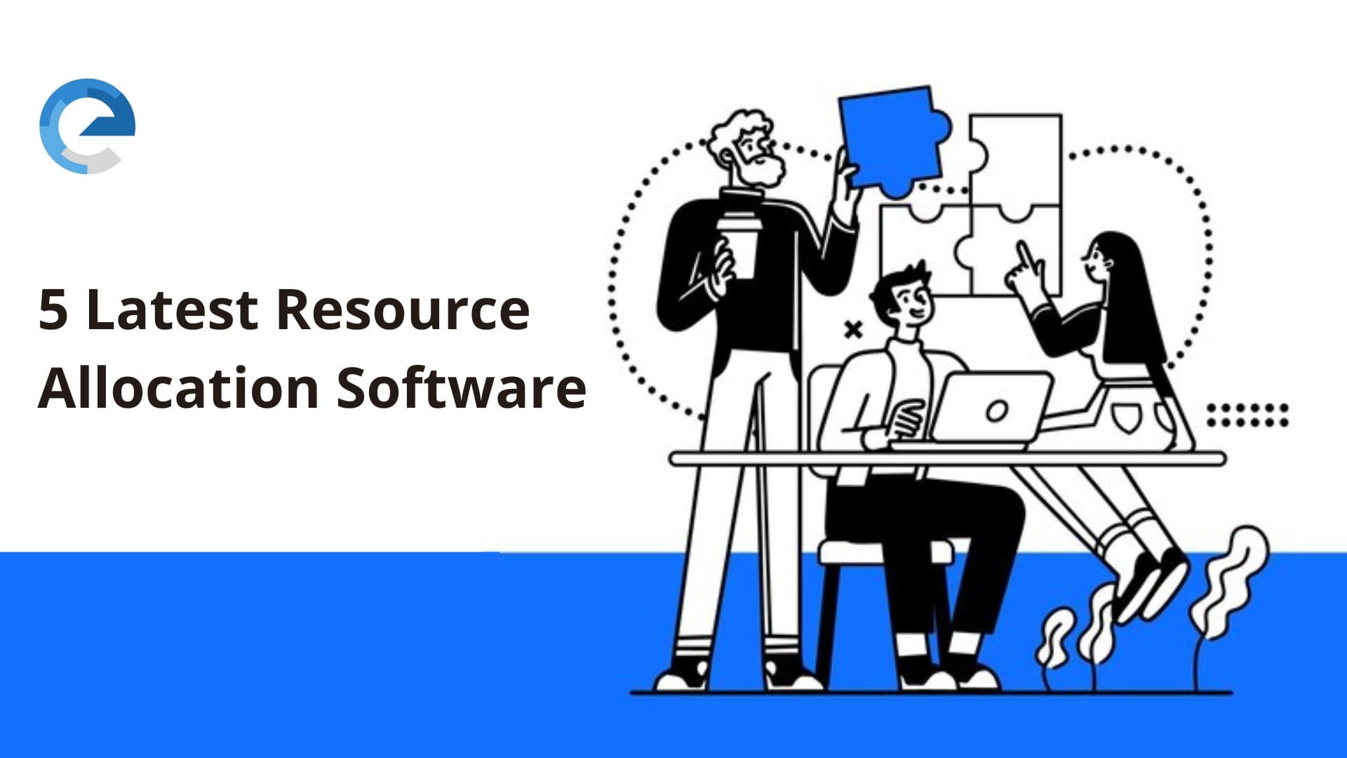 Top 5 Resource Allocation Software