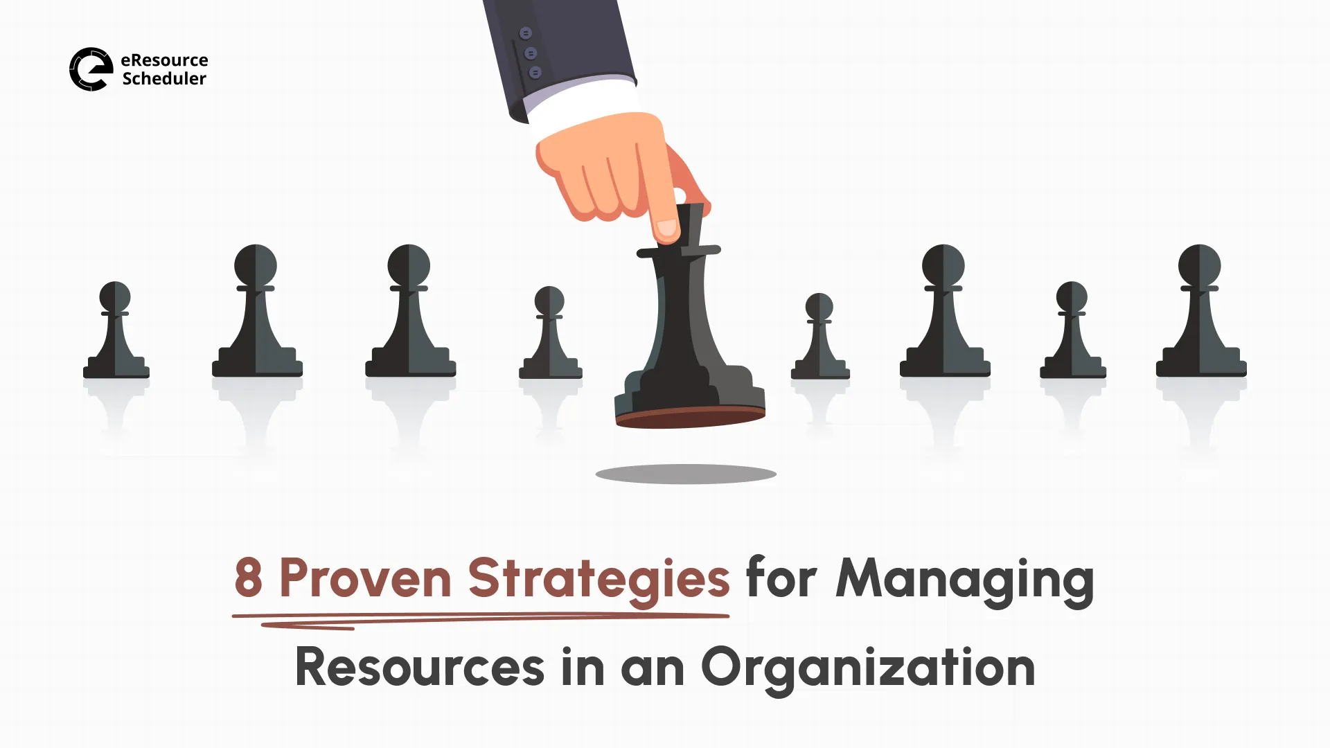 How to Manage Organizational Resources More Effectively