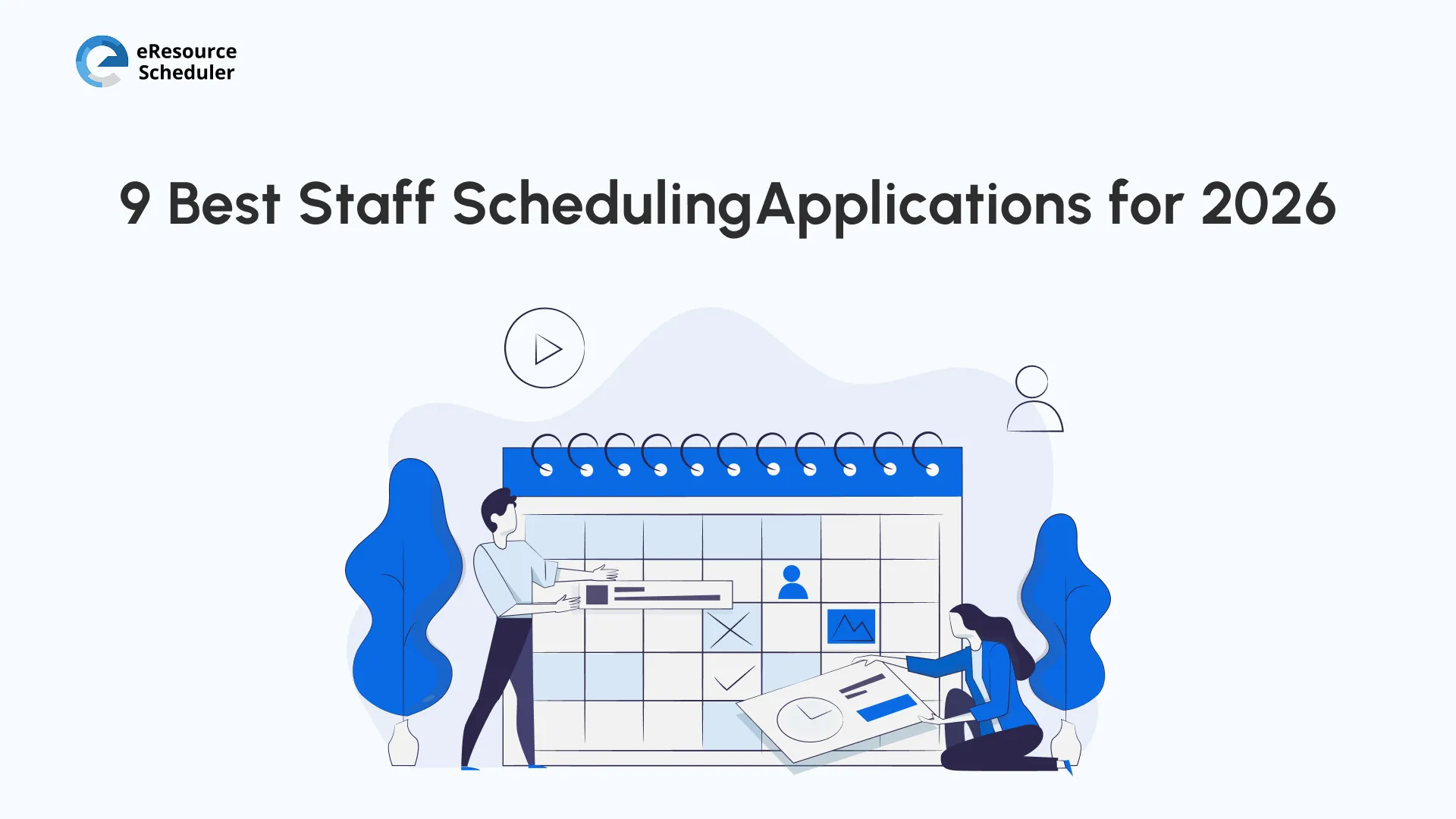 9-best-staff-scheduling-applications-for-2026