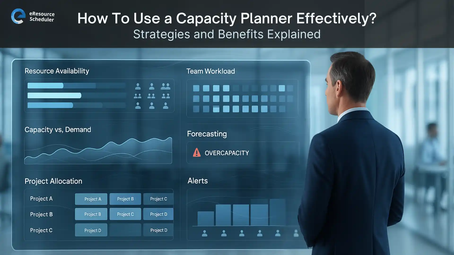 How To Use a Capacity Planner Effectively? Strategies and Benefits Explained