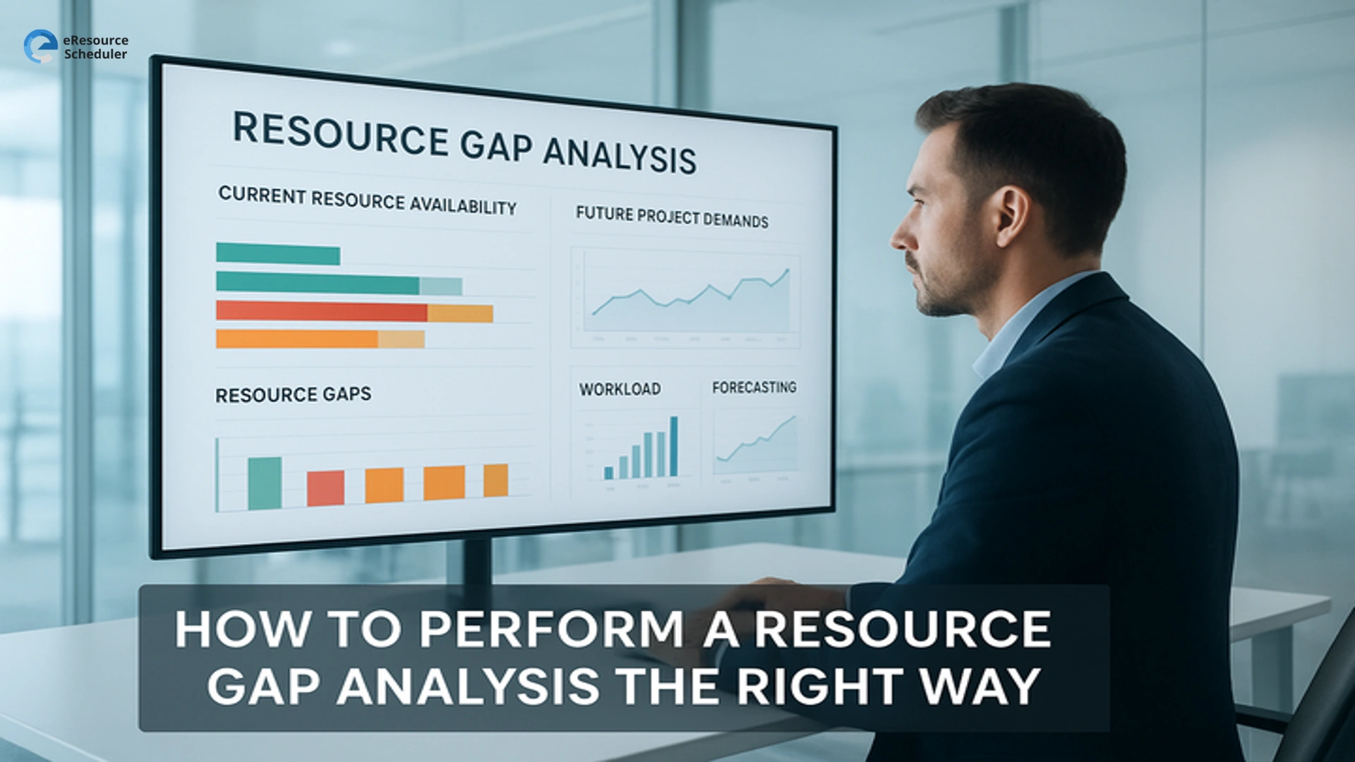 How to Perform an Effective Resource Gap Analysis