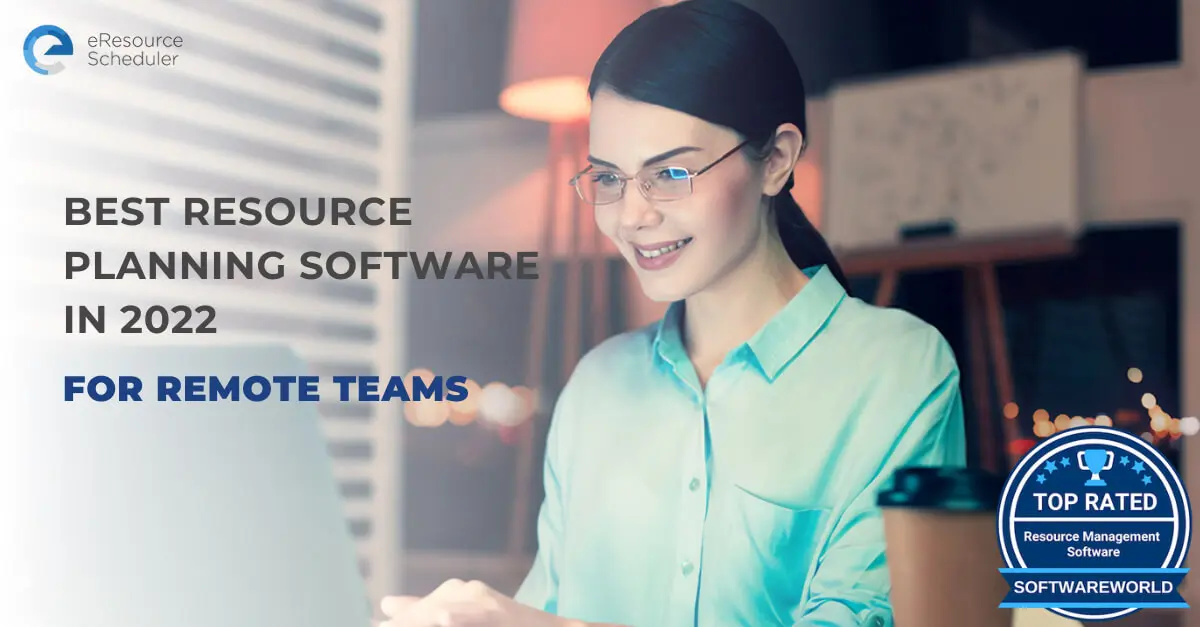 Best Resource Planning Software in 2024 for Remote Teams