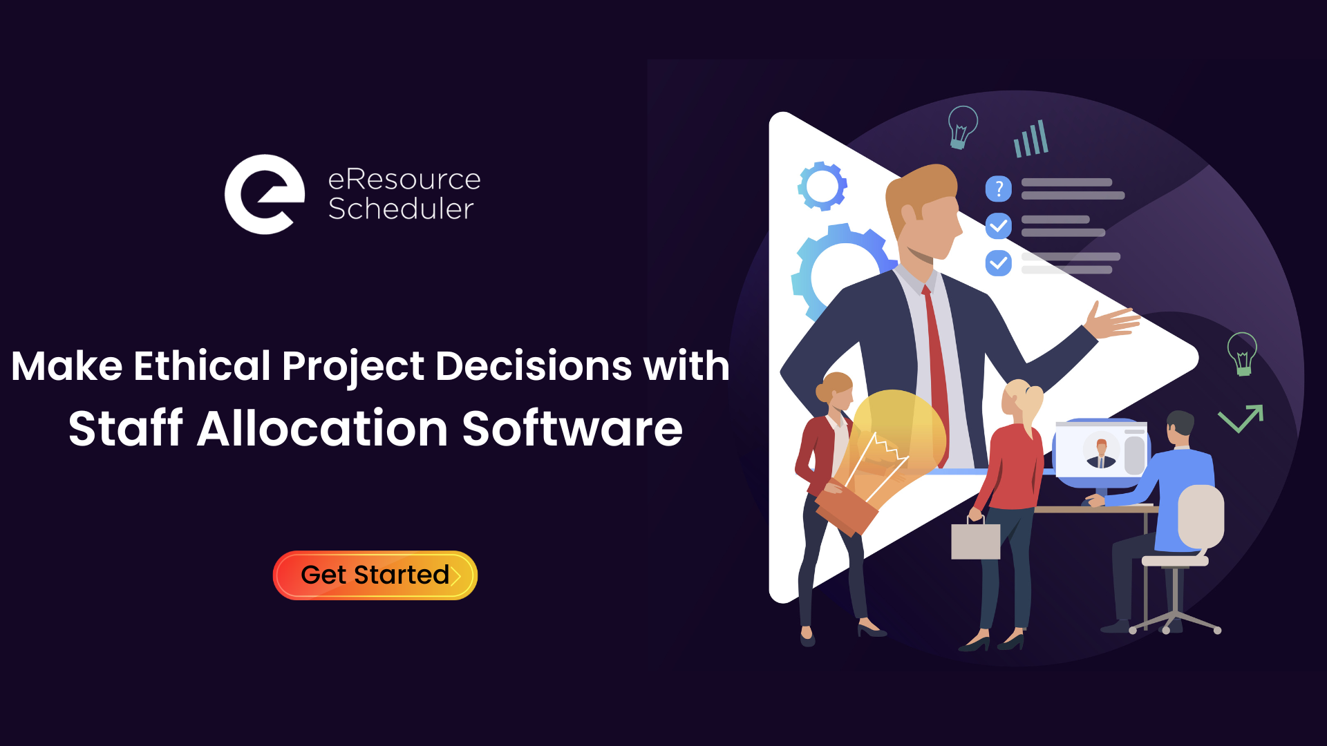  Make Ethical Project Decisions With Staff Allocation Software