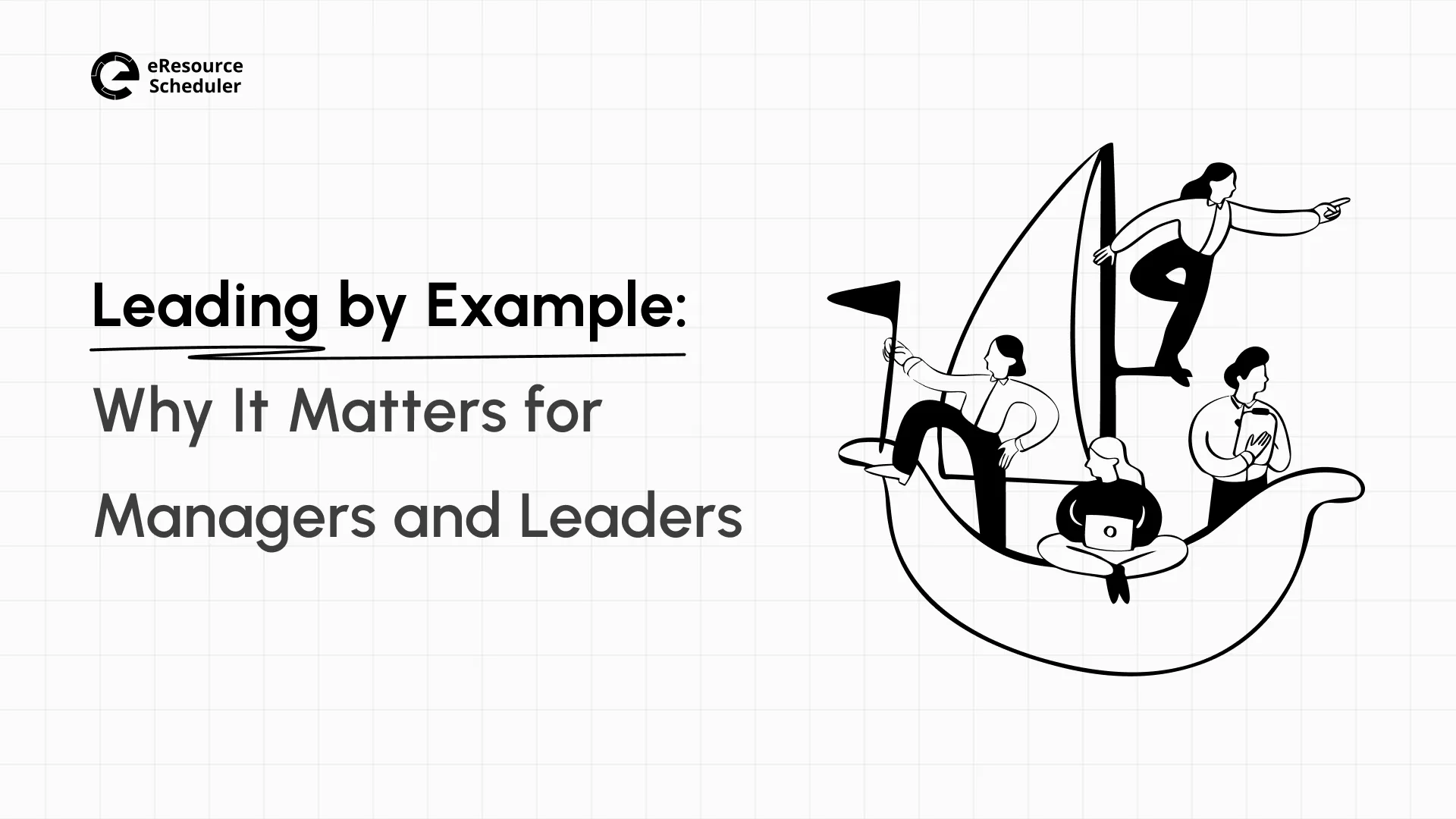 leading-by-example-why-it-matters-for-managers-and-leaders