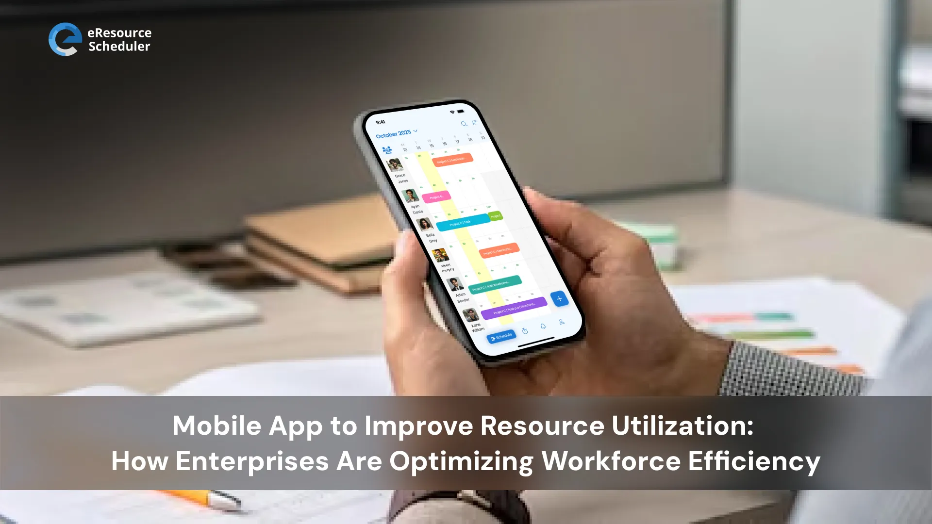 mobile-app-to-improve-resource-utilization-how-enterprises-are-optimizing-workforce-efficiency