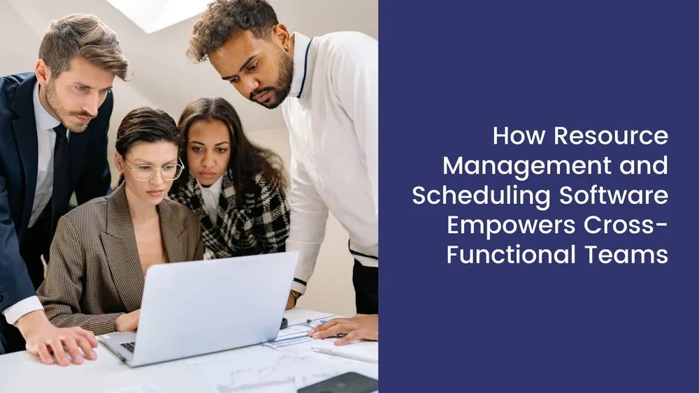 Management and Scheduling Software for Cross-functional Teams