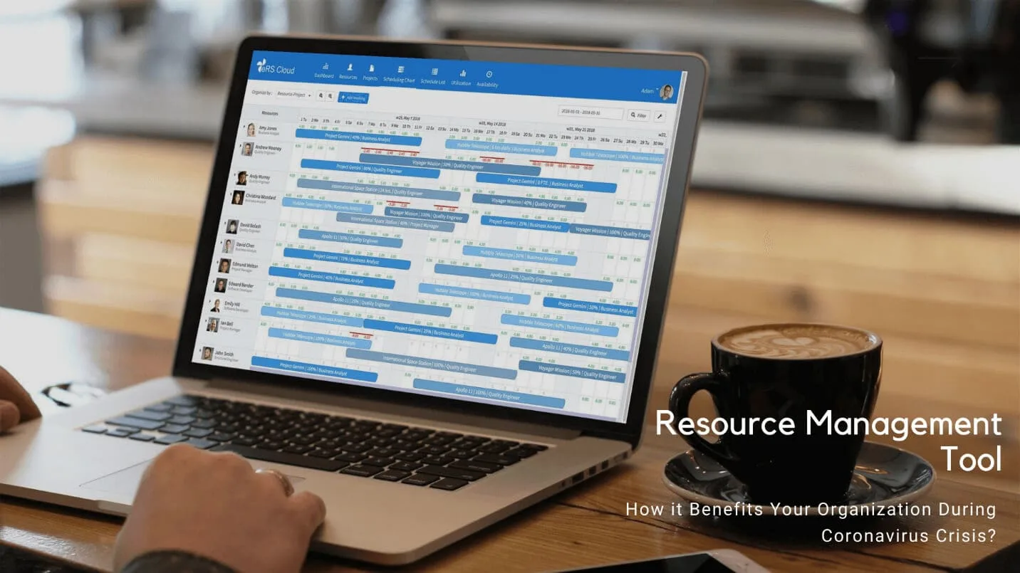 Resource Management Tool - How they are efficient during Coronavirus Crises