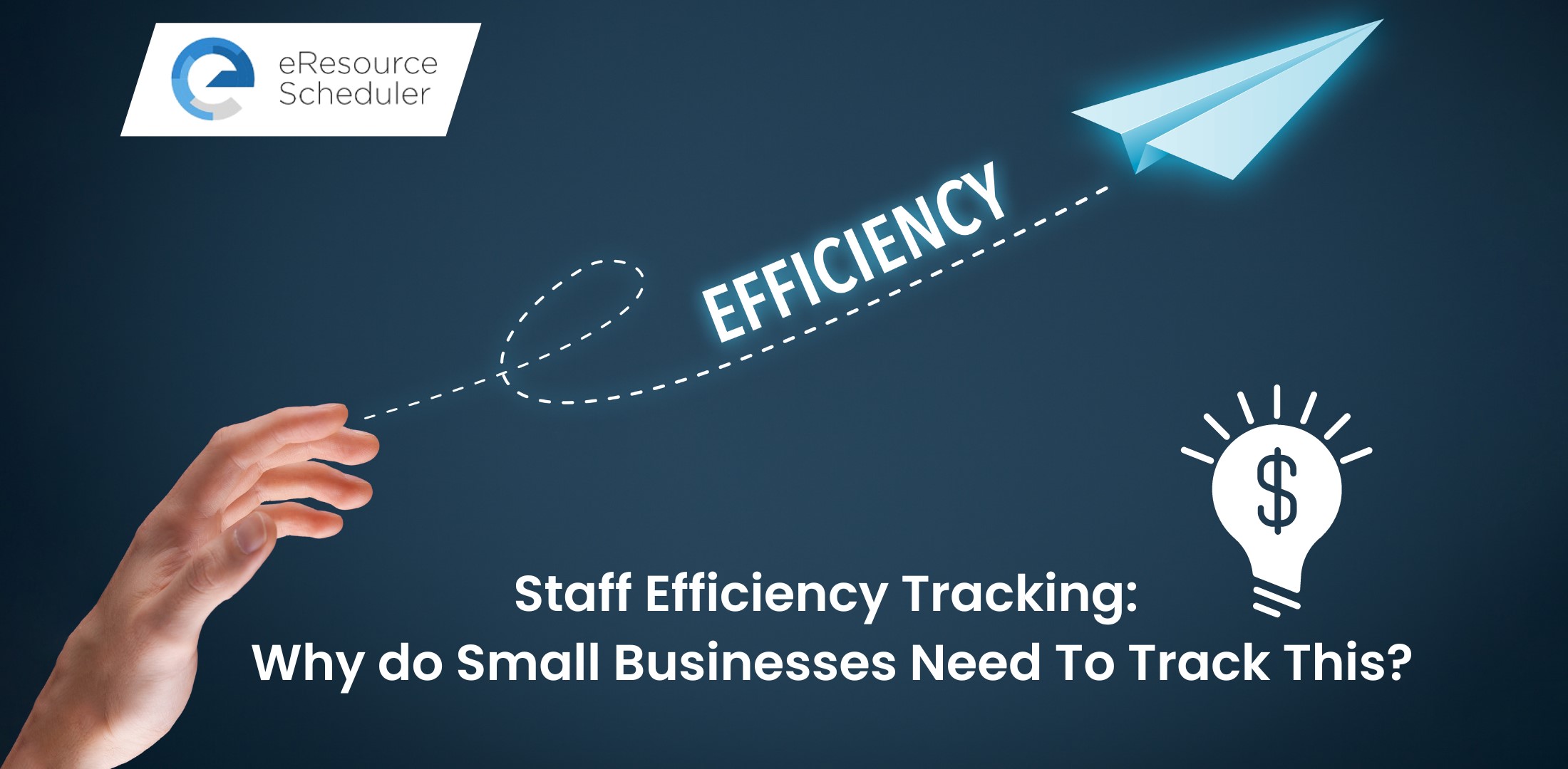 Staff Efficiency Tracking: Why Do Small Businesses Need to Track This