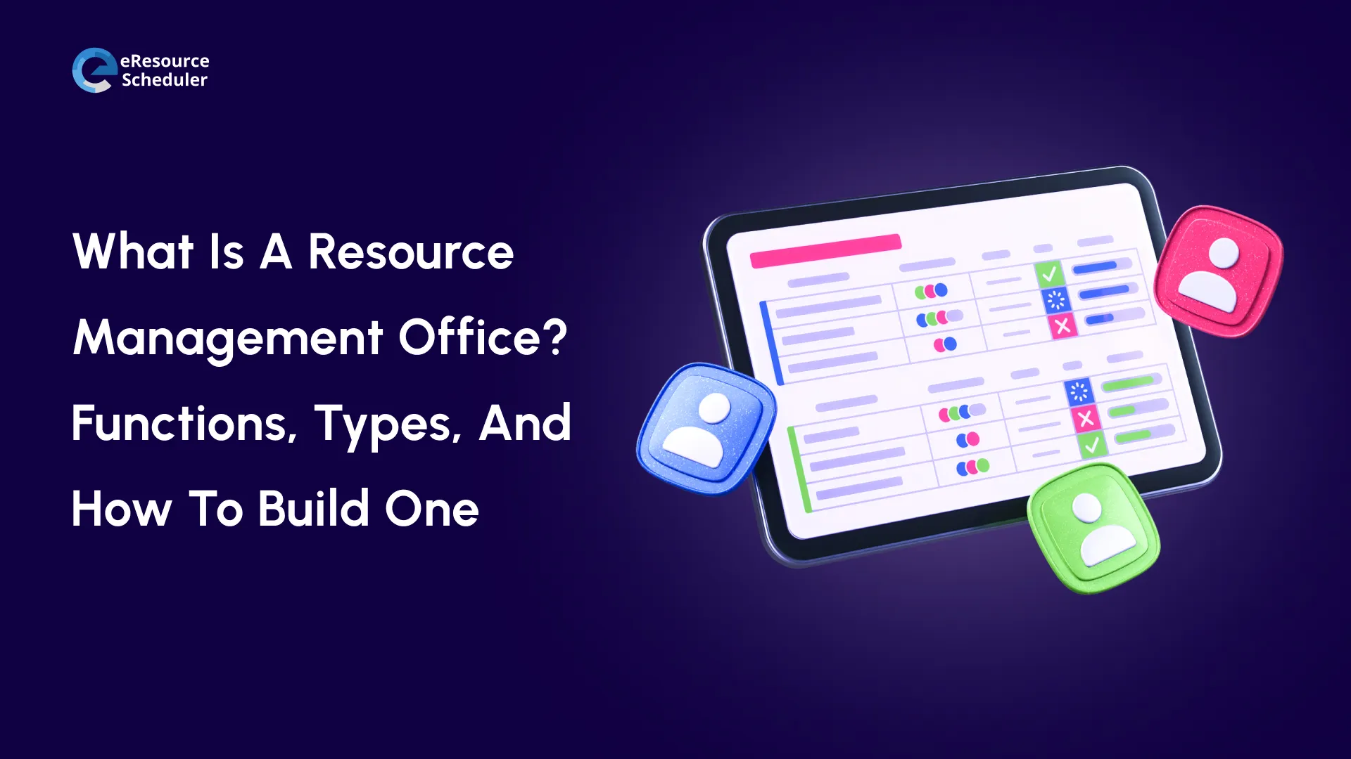  Resource Management Office: What It Is & How to Build One
