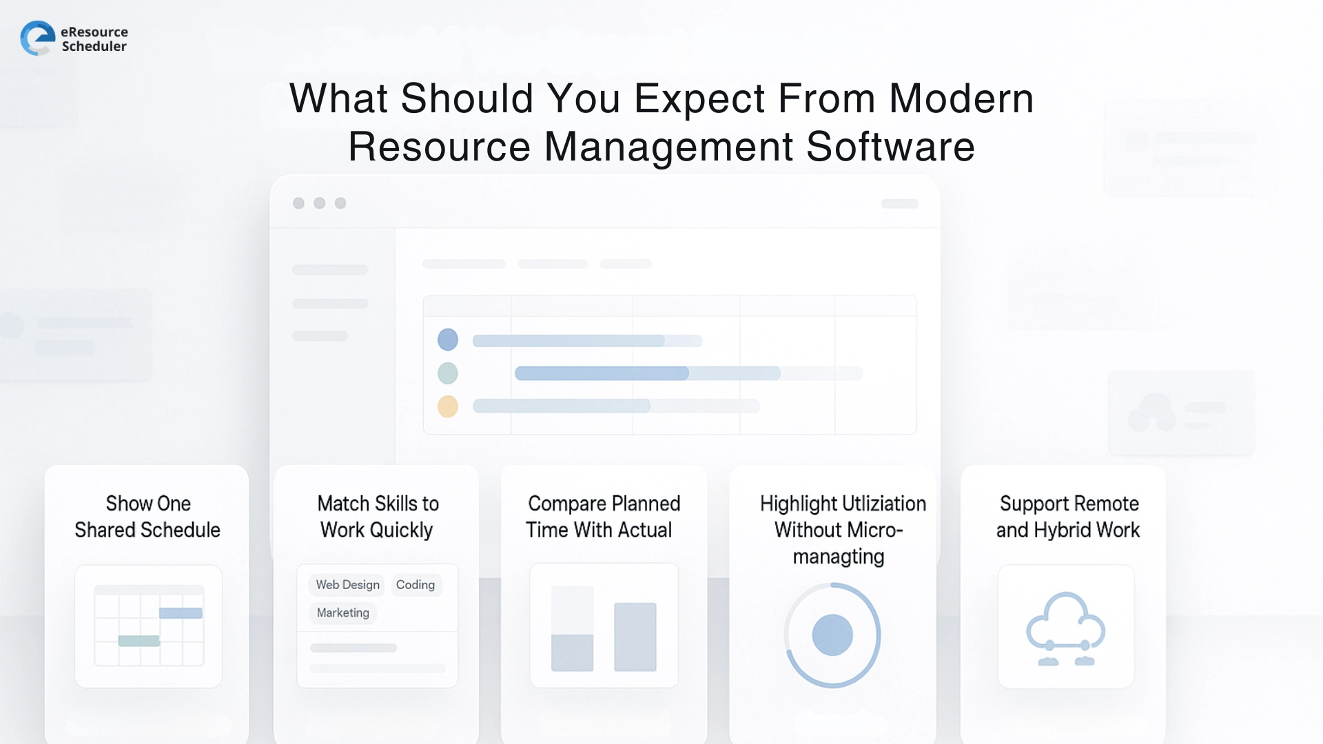 What Should You Expect From Modern Resource Management Software